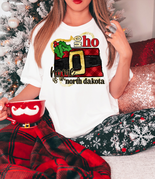 Ho Ho Home Is In North Dakota DTF Print