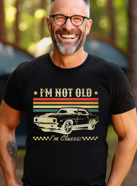 Im Not Old Im Classic DTF Print