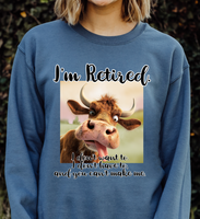 Im Retired Funny Cow DTF Print