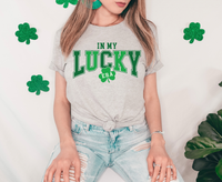 In My Lucky Era DTF Print