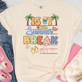 Is it Summer Break Yet? DTF Print