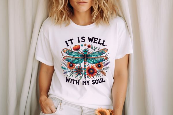 It Is Well Dragonfly DTF Print