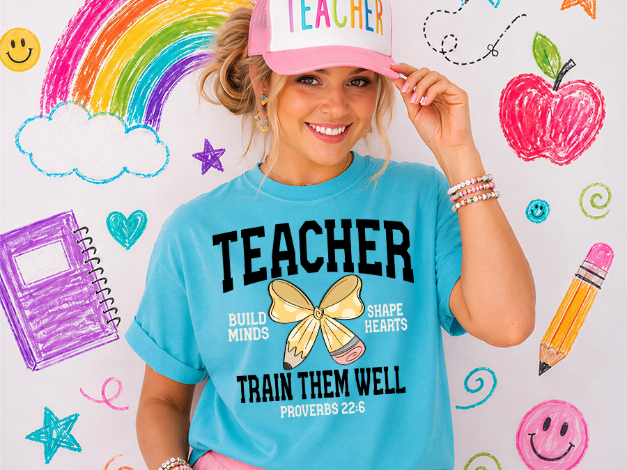Train Them Well Teacher Proverbs DTF Print