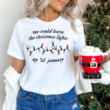 Leave the Lights Up DTF Print