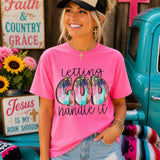 Letting God Handle It DTF Print
