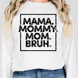 Mama Mommy Mom DTF Print