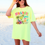 Margaritas Made Me Do It DTF print