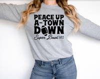 Peace Up A-Town DTF Print