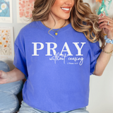 Pray Without Ceasing DTF Print