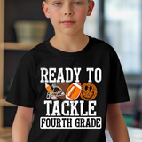 Ready to Tackle School Grades DTF Print
