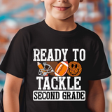 Ready to Tackle School Grades DTF Print