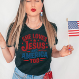 She Loves Jesus and America Too DTF Print