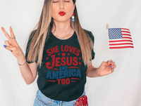 She Loves Jesus and America Too DTF Print