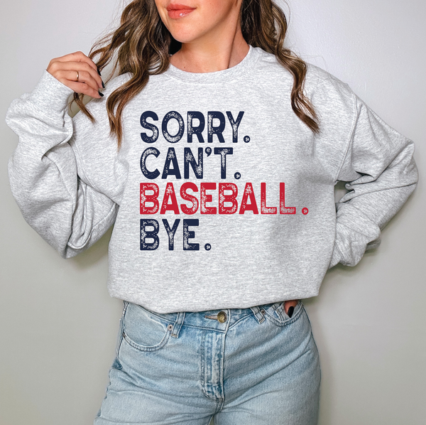 Sorry Can't Baseball Bye DTF Print