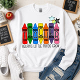Teacher Helping Little Minds Grow Crayon School DTF Print