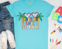 Teachers Love Summer DTF Print