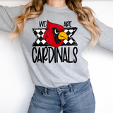 We Are Cardinals Checker DTF Print