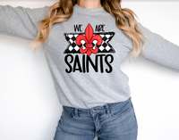 We Are Saints Checker DTF Print