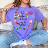 What a Time to be Alive DTF Print