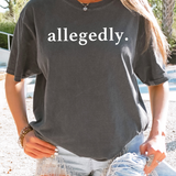 Allegedly DTF Print