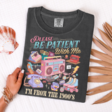 Please Be Patient With Me I'm From The 1900s DTF Print