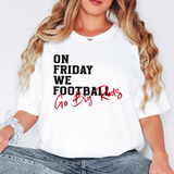 Big Reds On Friday We Football DTF Print