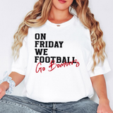 Bombers On Friday We Football DTF Print