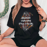 Broken Crayons Still Color DTF Print
