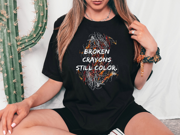 Broken Crayons Still Color DTF Print