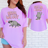 Preppy We Out Bruh See Ya Soon Raccoon DTF Print