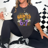 Haunted by 6 7 DTF Print