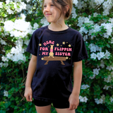 Here for My Flippin Sister DTF Print