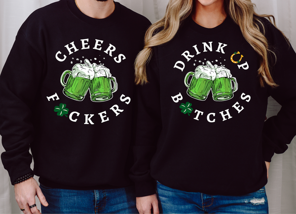 Cheers Drink Up Bitches DTF Print