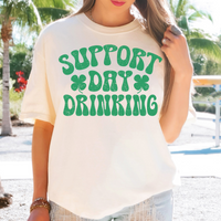 Suppor Day Drinking St Patrick DTF Print