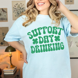 Suppor Day Drinking St Patrick DTF Print