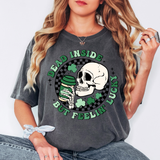 Dead Inside but Feelin Lucky DTF Print