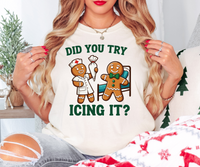 Did You Try Icing It Christmas DTF Print