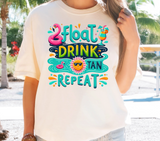 Float Drink Tan Repeat DTF Print