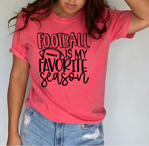 Football Is My Favorite Season Screen Print LOW HEAT