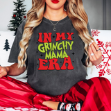 In My Grinchy Mama Era DTF Print