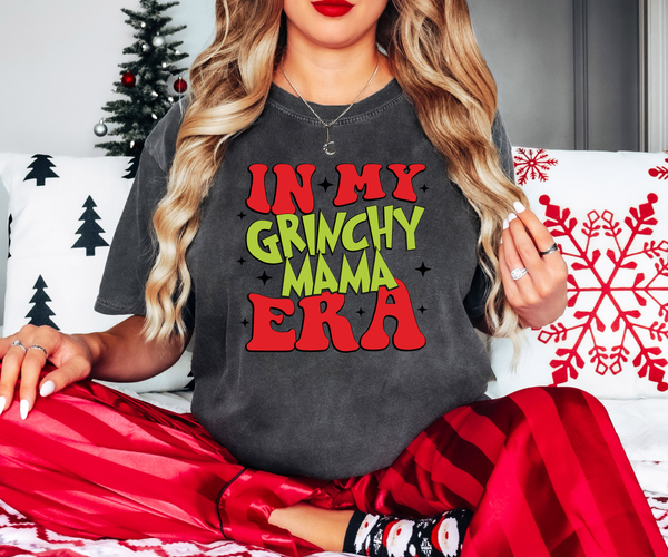 In My Grinchy Mama Era DTF Print