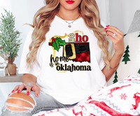 Ho Ho Home Is In Oklahoma DTF Print