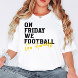 Hornets On Friday We Football DTF Print