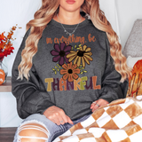 In Everything Be Thankful DTF Print