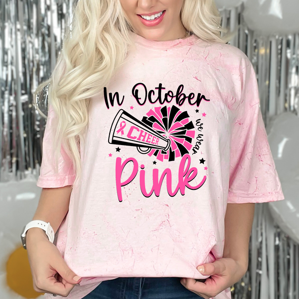 In October We Wear Pink Cheer DTF