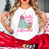Jolly and Caffeinated Christmas DTF Print