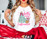 Jolly and Caffeinated Christmas DTF Print