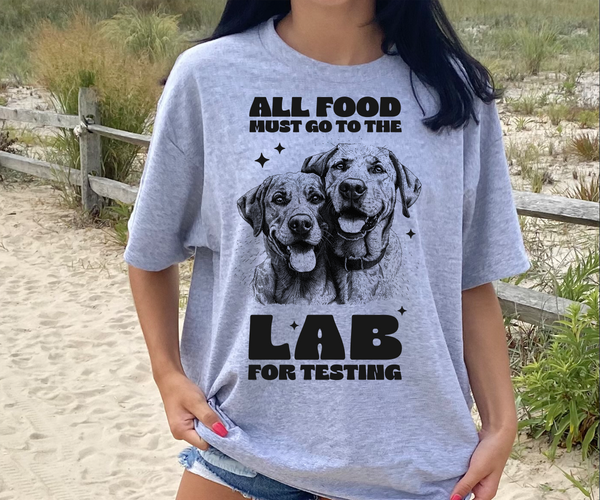 All Food Must Go to the Lab DTF Print