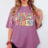 Last Day of School Vibes 01 DTF