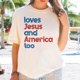 Loves Jesus and America Too DTF Print